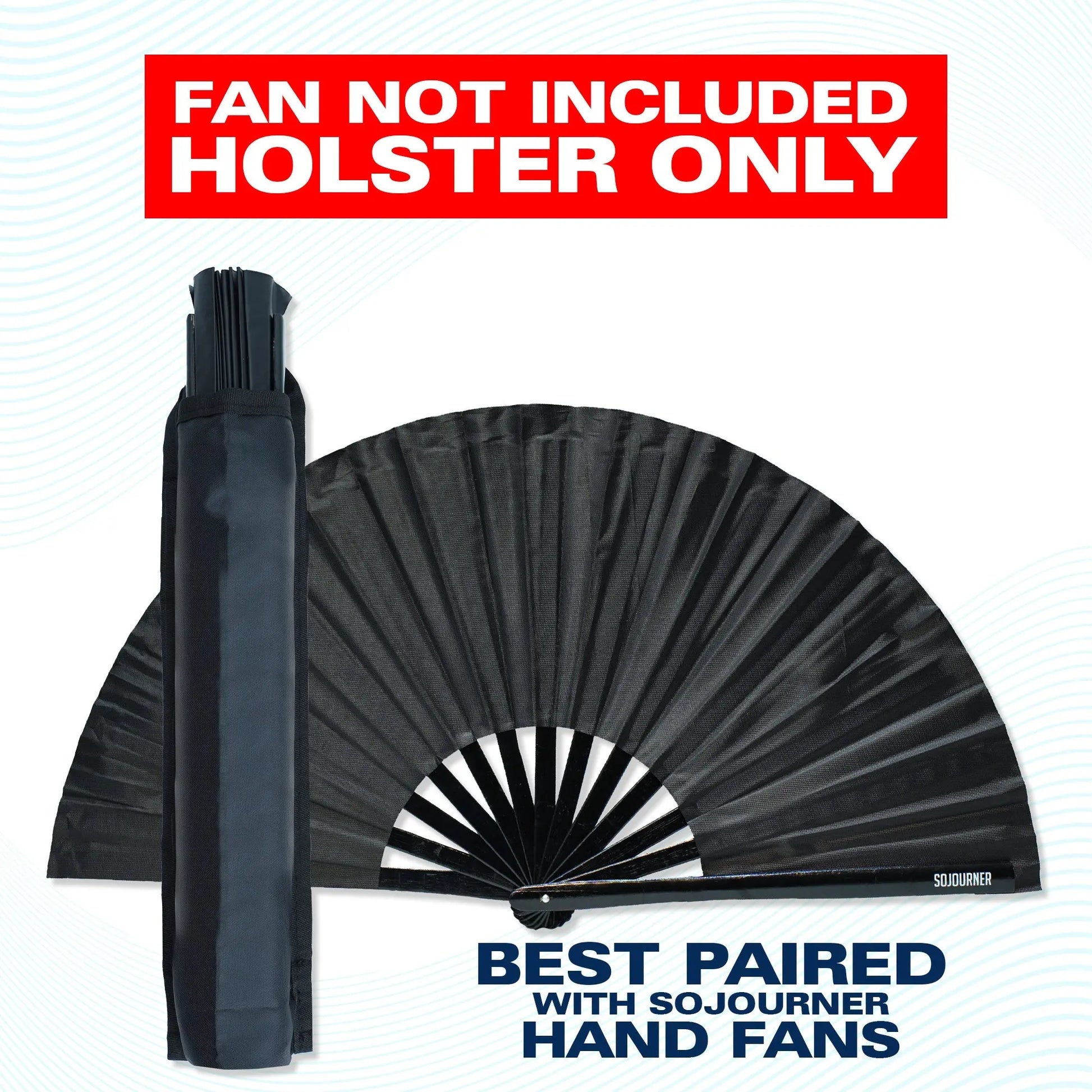Rave Fan Holster SoJourner