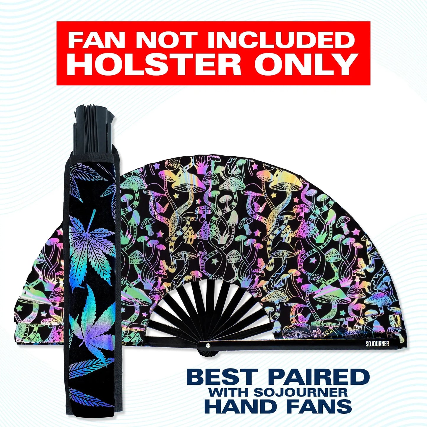 Rave Fan Holster SoJourner