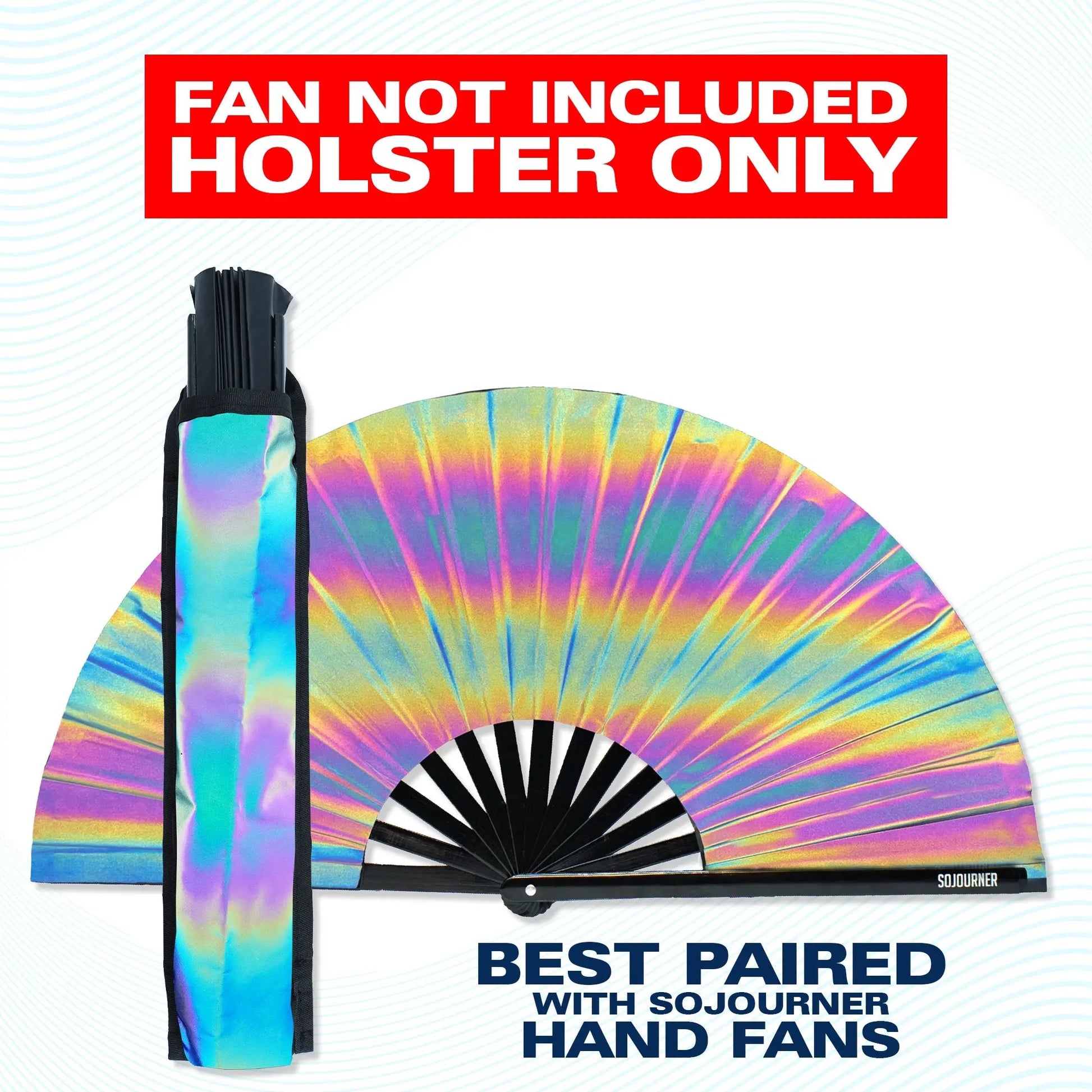 Rave Fan Holster SoJourner