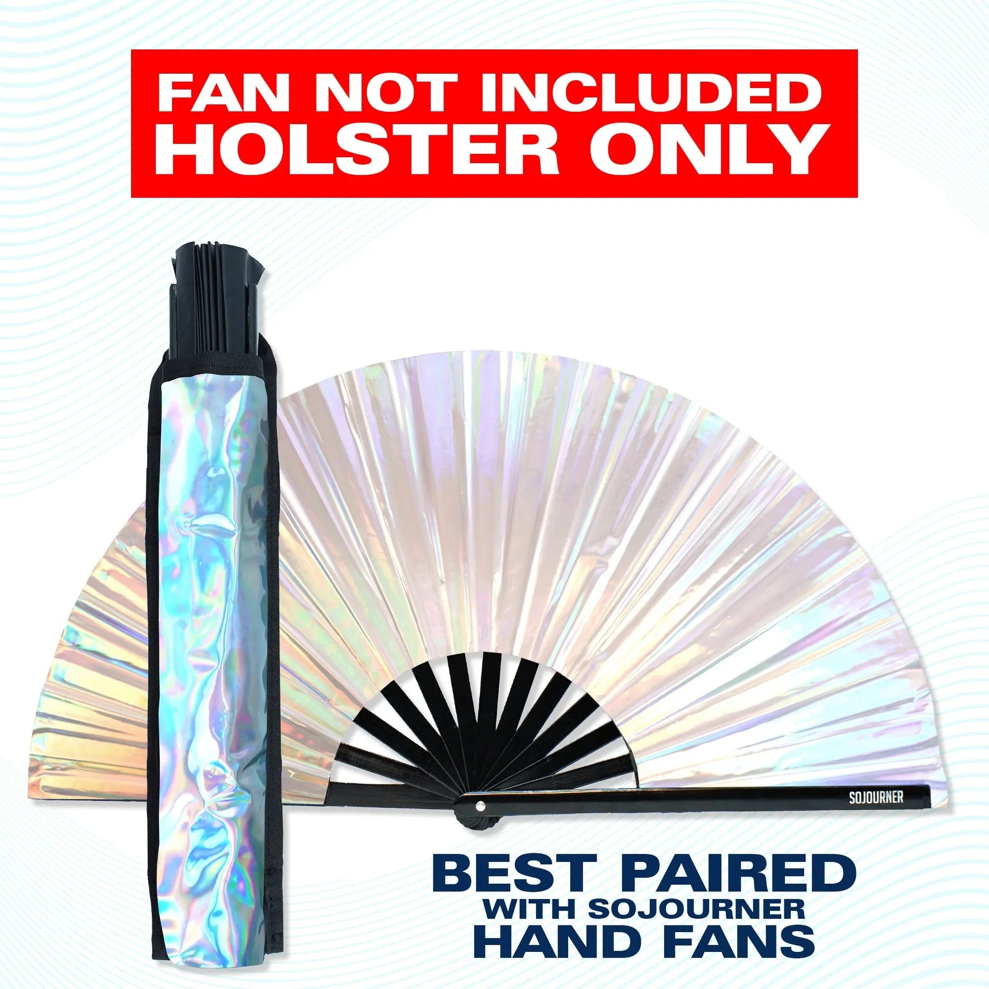 Rave Fan Holster SoJourner